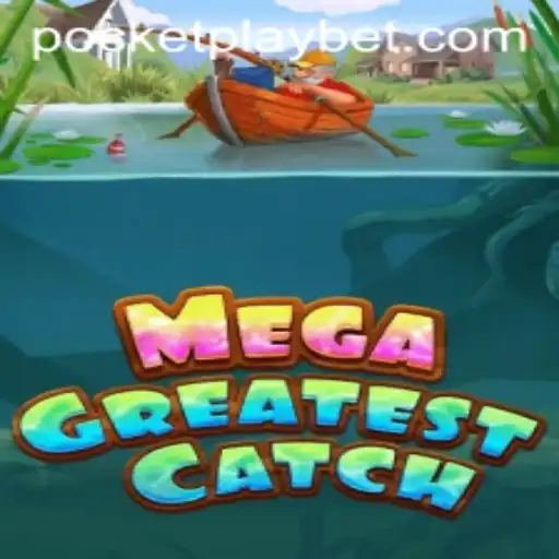 Exploring MegaGreatestCatch: An Immersive Gaming Experience with 787 Bet